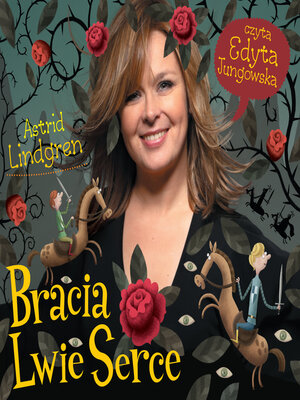 cover image of Bracia Lwie Serce